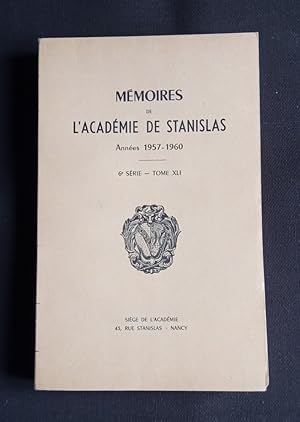 Mémoires de l'académie de Stanislas - T. XLI 1957-1960