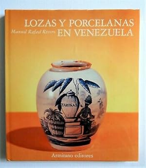 Seller image for Lozas y Porcelanas En Venezuela for sale by Guido Soroka Bookseller