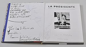 Bild des Verkufers fr La Prsidente ( dessin original de Farid Boudjellal ) zum Verkauf von Librairie Alain Pons