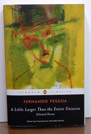 Seller image for A LITTLE LARGER THAN THE ENTIRE UNIVERSE: SELECTED POEMS for sale by RON RAMSWICK BOOKS, IOBA