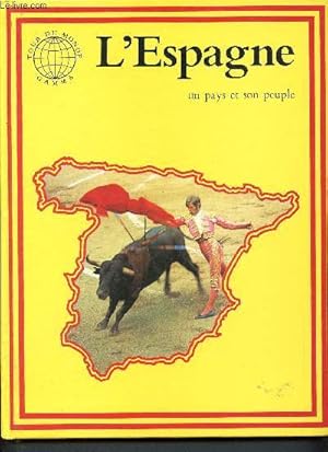 Bild des Verkufers fr L'Espagne - Un pays et son peuple - 3 zum Verkauf von Le-Livre