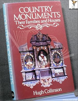Seller image for Country monuments: Their families and houses for sale by BookLovers of Bath