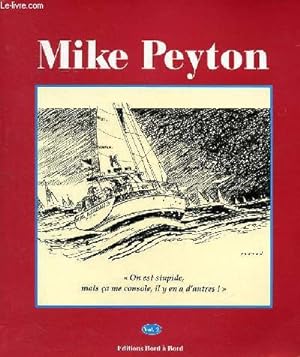 Image du vendeur pour Mike Peyton Vol. 2 mis en vente par Le-Livre