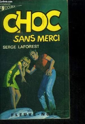 Seller image for Choc sans merci/ Le libr, Collection Espionnage FN Double n7-8 for sale by Le-Livre