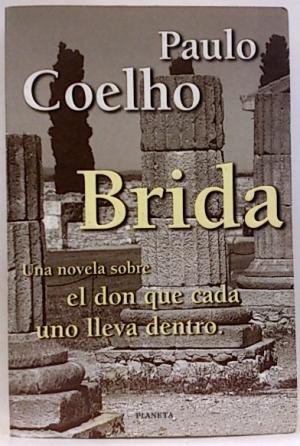 Seller image for Brida. for sale by TraperaDeKlaus