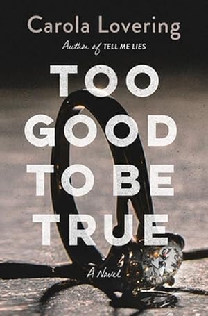 Seller image for Too Good to Be True (Hardcover) for sale by Grand Eagle Retail