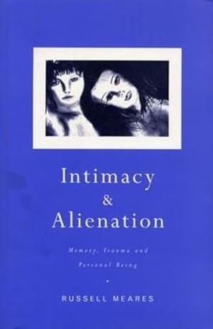 Immagine del venditore per Intimacy and Alienation (Paperback) venduto da Grand Eagle Retail