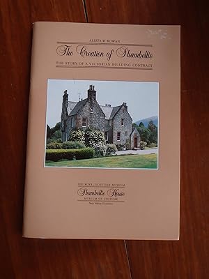 The Creation of Shambellie: The Story of a Victorian Building Contract