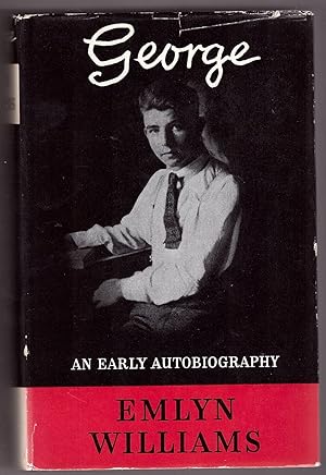Seller image for George, an Early Autobiography. for sale by Ainsworth Books ( IOBA)