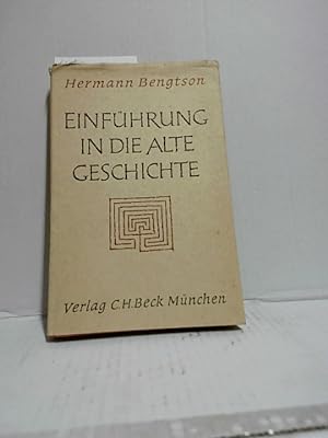 Einführung in die alte Geschichte. von Hermann Bengtson.