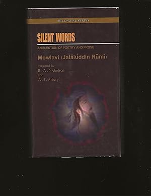 Silent Words: A selection of poetry and prose