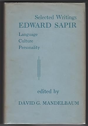 Immagine del venditore per Selected Writings of Edward Sapir in Language, Culture and Personality venduto da Philip Smith, Bookseller