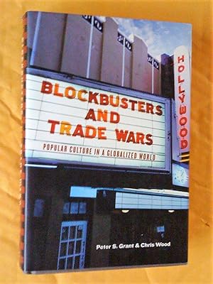 Blockbusters and Trade Wars: Popular Culture in A Globalized World