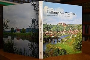 Entlang der Wörnitz. Landschaft und Kunst von der Quelle bis zur Mündung.