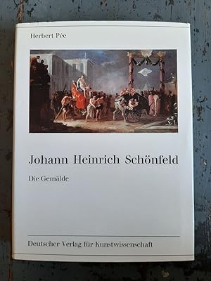 Bild des Verkufers fr Johann Heinrich Schnfeld - Die Gemlde zum Verkauf von Versandantiquariat Cornelius Lange