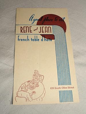 Image du vendeur pour Rene and Jean French Table D'hote, 639 South Olive Street, Los Angeles, Menu mis en vente par Pacific Rim Used Books  LLC