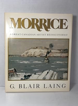 Imagen del vendedor de Morrice: A Great Canadian Artist Rediscovered a la venta por Reeve & Clarke Books (ABAC / ILAB)