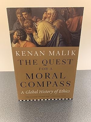 Bild des Verkufers fr The Quest for a Moral Compass [FIRST EDITION, FIRST PRINTING] zum Verkauf von Vero Beach Books