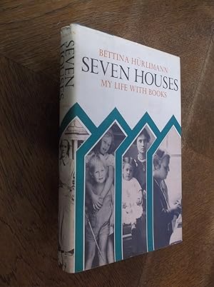 Seven Houses: My Life With Books