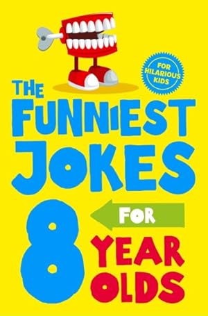 Seller image for Funniest Jokes for 8 Year Olds for sale by GreatBookPrices