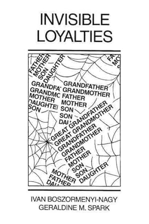 Imagen del vendedor de Invisible Loyalties : Reciprocity in Intergenerational Family Therapy a la venta por GreatBookPrices