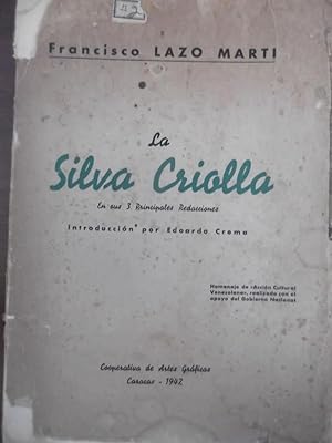 Bild des Verkufers fr La Silva Criolla En Sus 3 Principales Redacciones zum Verkauf von Guido Soroka Bookseller