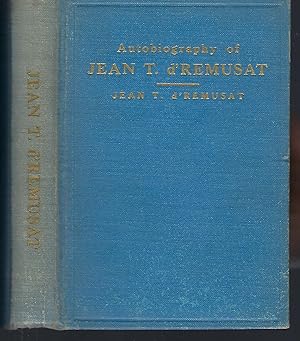 Autobiography of Jean T. de'Remusat