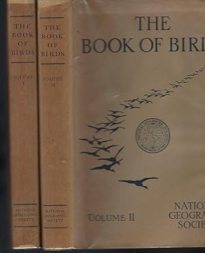 The Book of Birds: The First Work Presenting in Full Color All the Major Species of the United St...