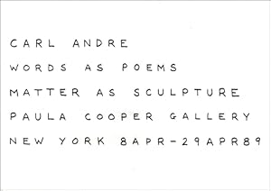 Imagen del vendedor de Carl Andre : Words as Poems, Matter as Sculpture a la venta por Specific Object / David Platzker