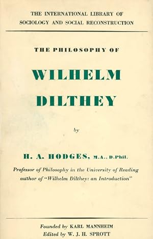 The Philosophy of Wilhelm Dilthey