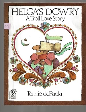 Seller image for Helga's Dowry: A Troll Love Story for sale by TuosistBook