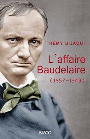 l'affaire Baudelaire