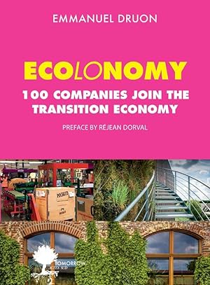 ecolonomy ; 100 compagnies join the transition economy
