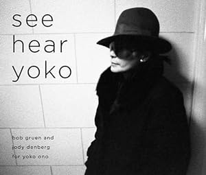 Seller image for See Hear Yoko (Hardcover) for sale by Grand Eagle Retail