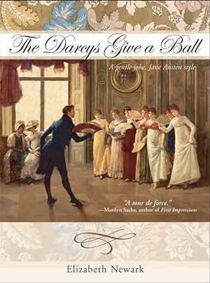 Seller image for The Darcys Give a Ball: A Gentle Joke, Jane Austen Style (Paperback) for sale by Grand Eagle Retail