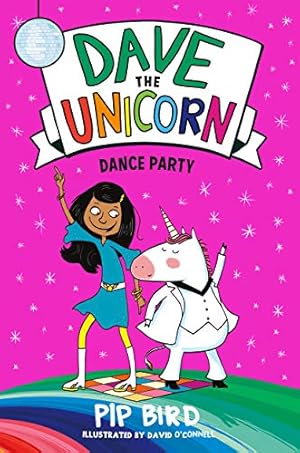 Image du vendeur pour Dave the Unicorn: Dance Party (Dave the Unicorn (3)) by Bird, Pip [Paperback ] mis en vente par booksXpress