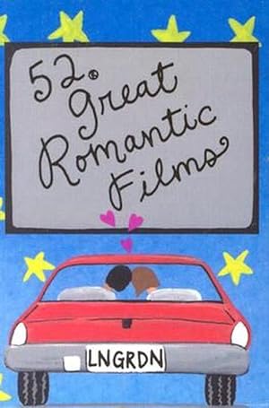 Seller image for 52 Great Romantic Films (Hardcover) for sale by Grand Eagle Retail