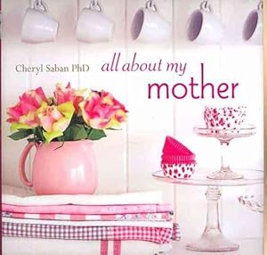 Seller image for All About My Mother (Hardcover) for sale by Grand Eagle Retail