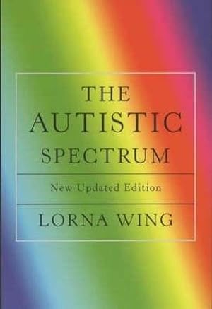 Seller image for The Autistic Spectrum 25th Anniversary Edition (Paperback) for sale by Grand Eagle Retail