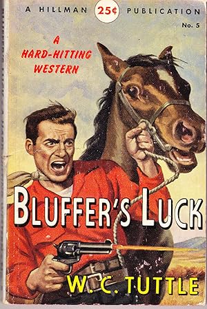 Bluffer's Luck