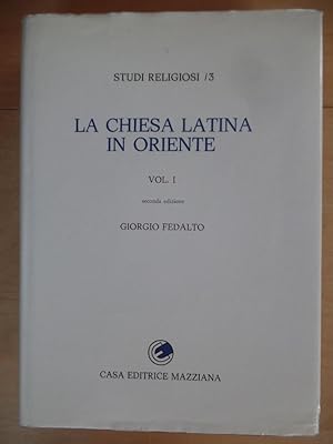 Bild des Verkufers fr La Chiesa Latina in Oriente. Vol. 1 Studi Religiosi ; 3 zum Verkauf von Antiquariat Rohde