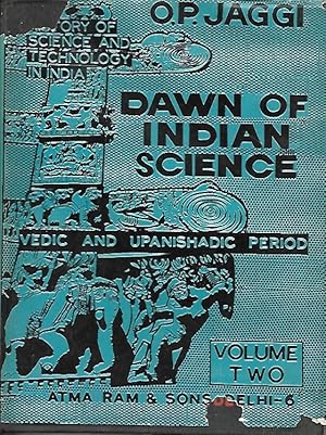 Bild des Verkufers fr Dawn of Indian Science (vedic and upanishadic period) zum Verkauf von Messinissa libri