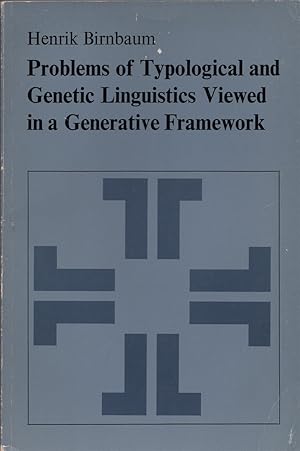 Seller image for Problems of Typological and Genetic Linguistics Viewed in a Generative Framework for sale by Cider Creek Books