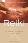 Reiki. La energía sanadora de tus manos