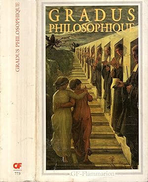 Immagine del venditore per Gradus philosophique : un rpertoire d'introductions mthodiques  la lecture des oeuvres venduto da PRISCA