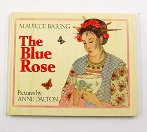 Seller image for The Blue Rose for sale by Adelaide Booksellers