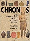 Seller image for Chronos : Une Chronologie Visuelle Des Temps Anciens for sale by RECYCLIVRE