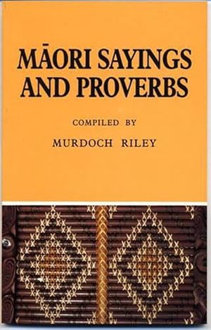 Seller image for Maori Sayings and Proverbs (Paperback) for sale by Grand Eagle Retail