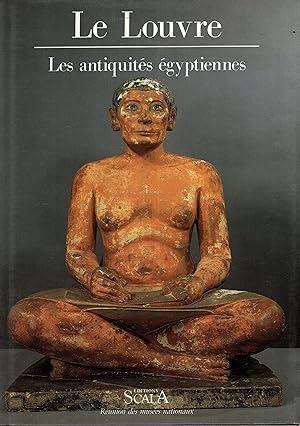 Bild des Verkufers fr Le Louvre, les antiquits gyptiennes zum Verkauf von PRISCA
