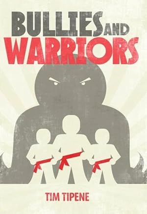 Seller image for Bullies and Warriors (Paperback) for sale by Grand Eagle Retail